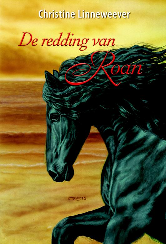 Christine Linneweever De Redding Van Roan / Gouden Paarden