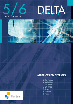 Delta 5/6 Matrices en stelsels (6/8u) / Vast Boek / Delta (oud)