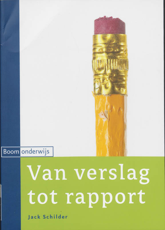 boekenbalie_9789047300465_cover Van verslag tot rapport