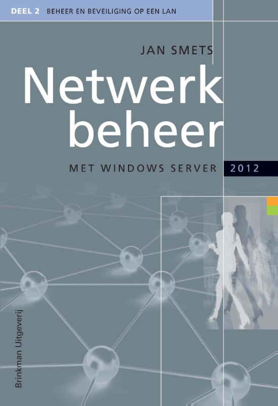 Netwerkbeheer met Windows server 2012 deel 2