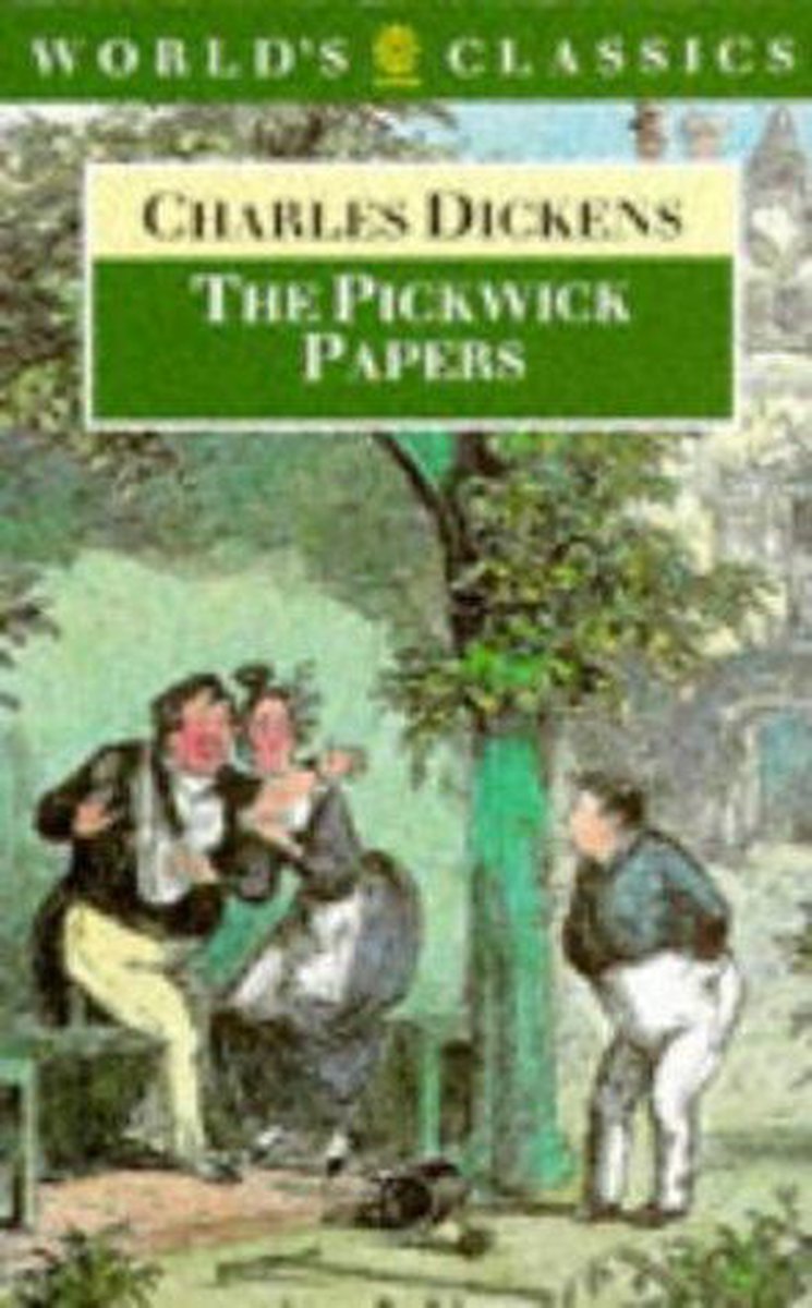 Dickens:Pickwick Papers Owc:Ncs P