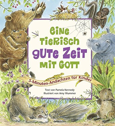 Eine tierisch gute Zeit mit Gott