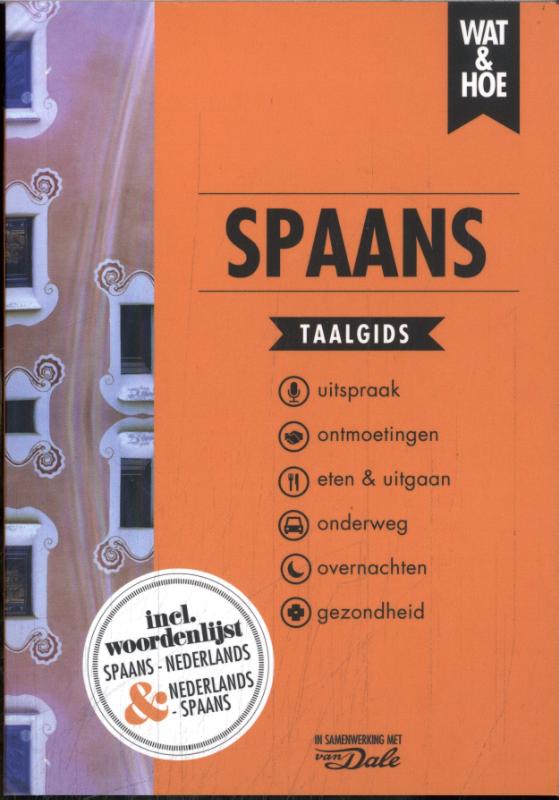 Spaans / Wat & Hoe taalgids