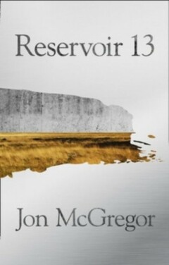 Jon McGregor Reservoir 13