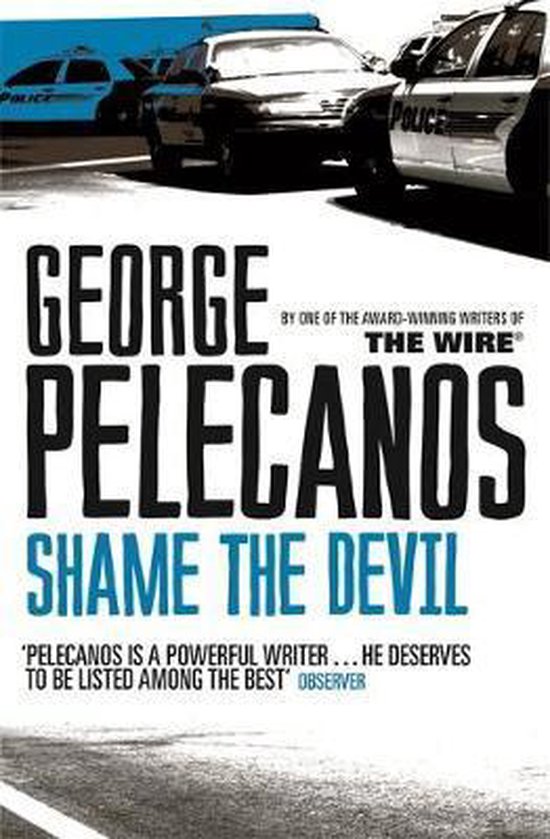 George Pelecanos Shame The Devil thumbnail