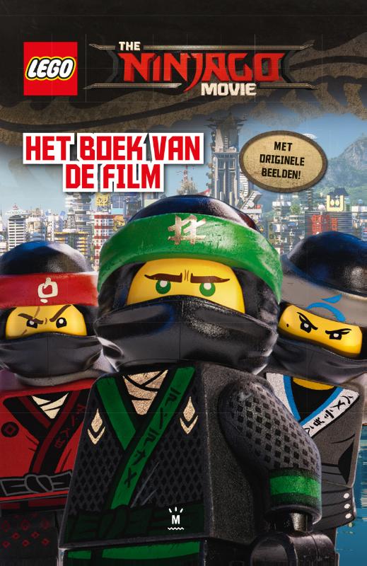 The Lego Ninjago movie / Lego Ninjago