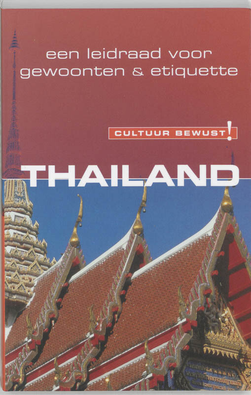 Thailand / Cultuur Bewust!