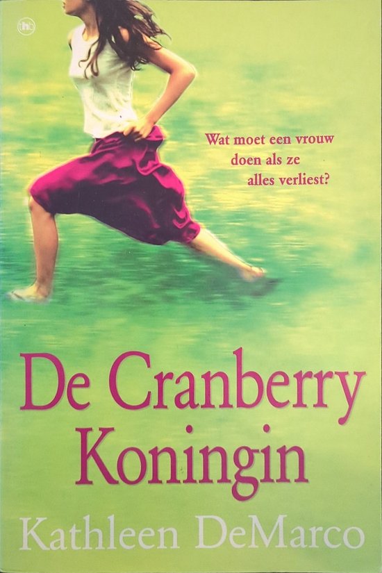 CRANBERRY KONINGIN, DE