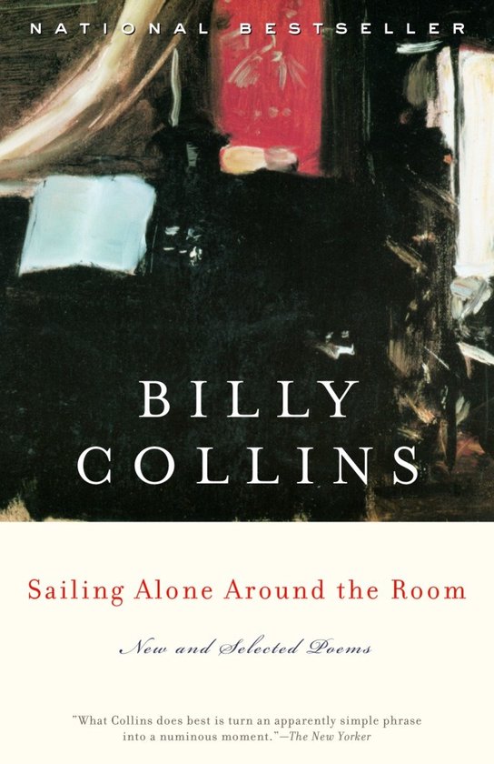 Billy Collins Sailing Alone Around The Room