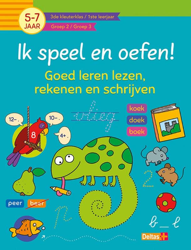 Ik speel en oefen! Eerste stappen naar tellen en schrijven (5-7j.)