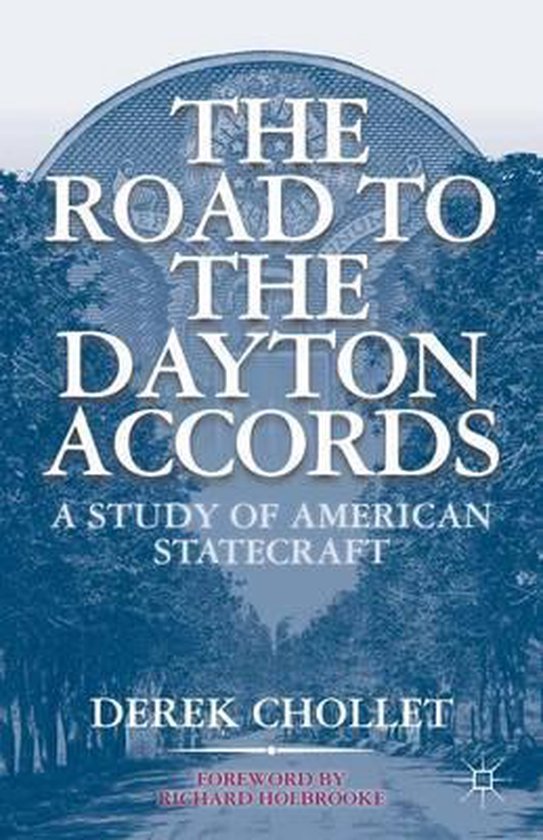 The Road to the Dayton Accords