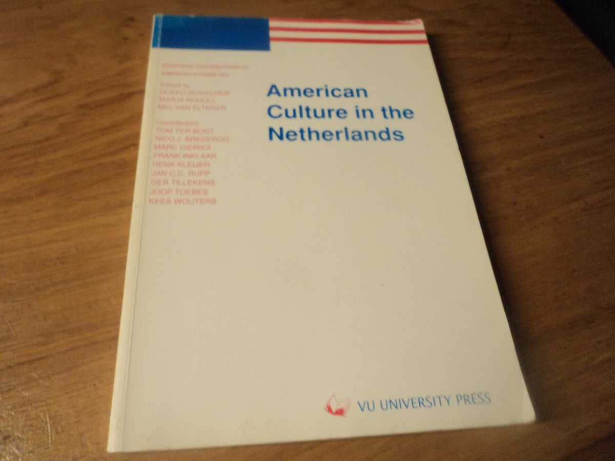 American culture in the Netherlands / European contributions to American studies / 30
