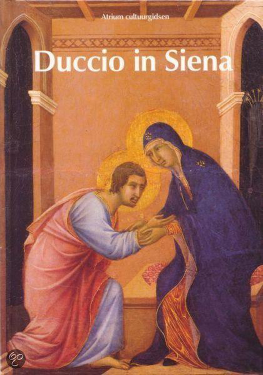 Duccio in Siena