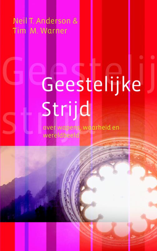 Neil Anderson Geestelijke Strijd