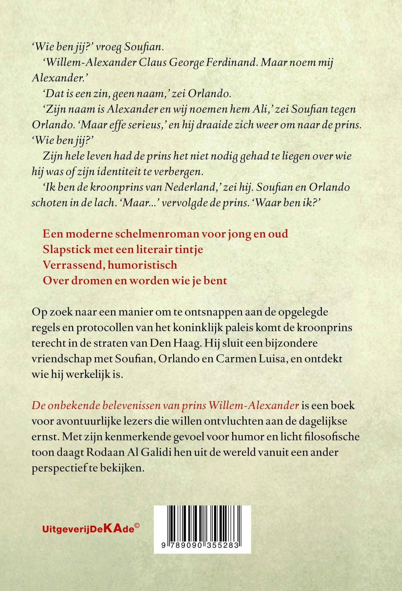 De onbekende belevenissen van prins Willem-Alexander De onbekende belevenissen van prins Willem-Alexander achterkant