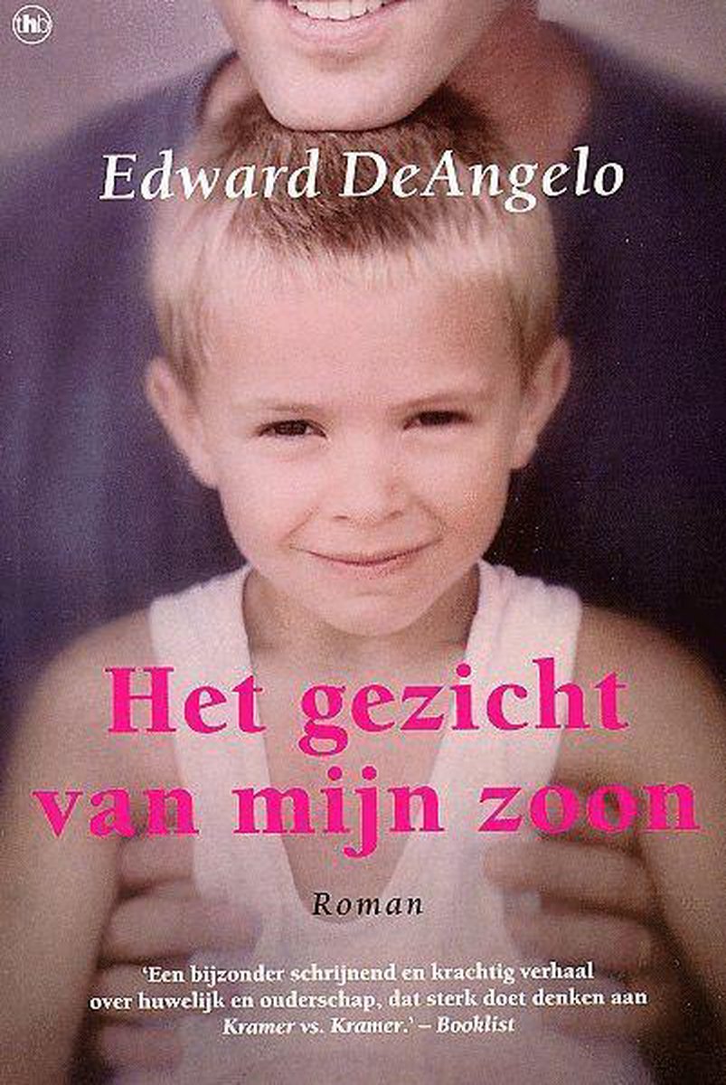 E. Deangelo Gezicht Van Mijn Zoon thumbnail