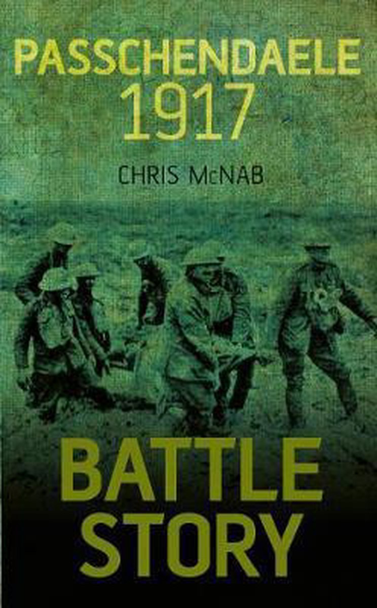 Battle Story Passchendaele 1917