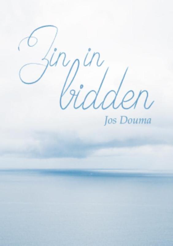Jos Douma Zin In Bidden thumbnail