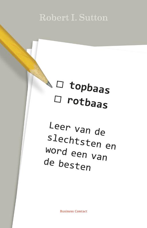 boekenbalie_9789047076520_cover Topbaas/rotbaas
