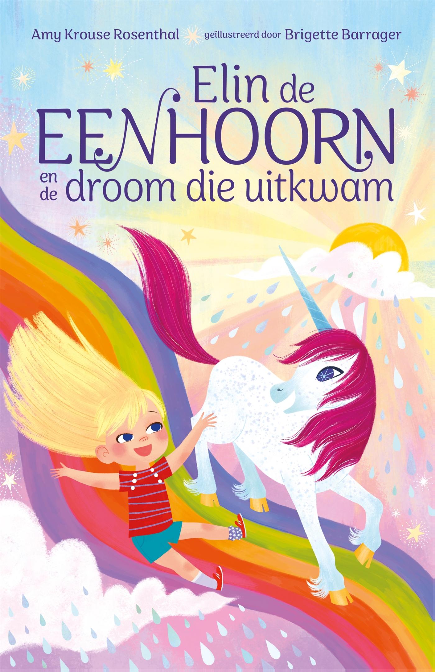 Elin de eenhoorn en de droom die uitkwam / Elin de eenhoorn / 2