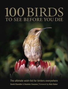 100 Birds You Must See Before You Die