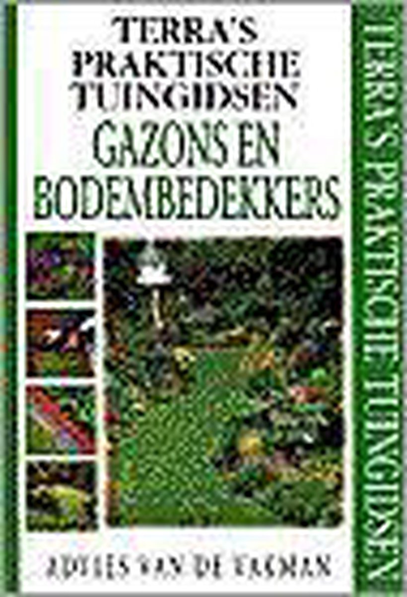 boekenbalie_9789062559268_cover Gazons en bodembedekkers / Terra's praktische tuingidsen