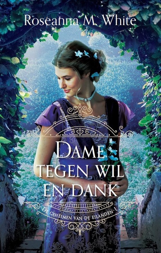 Dame tegen wil en dank / De geheimen van de eilanden / 1
