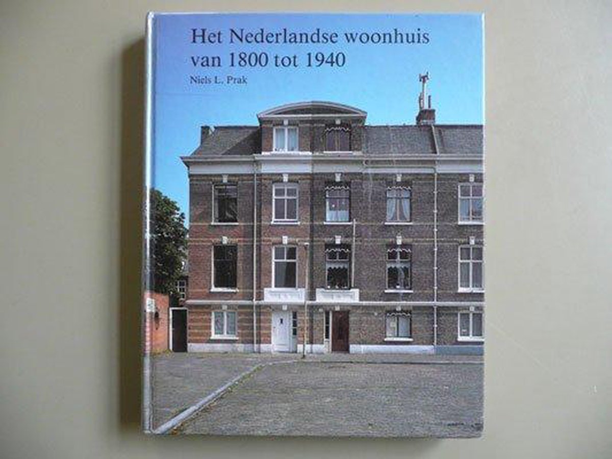 1800-1940 Nederlandse woonhuis