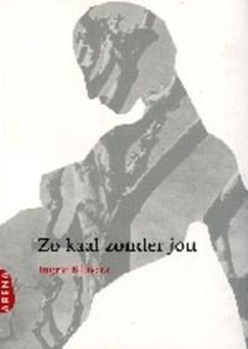 Ingrid Kluvers Zo Kaal Zonder Jou thumbnail