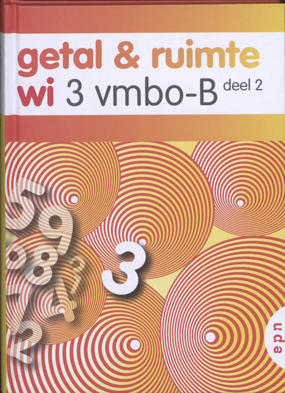 Getal en Ruimte wi / 3 Vmbo-B deel 2