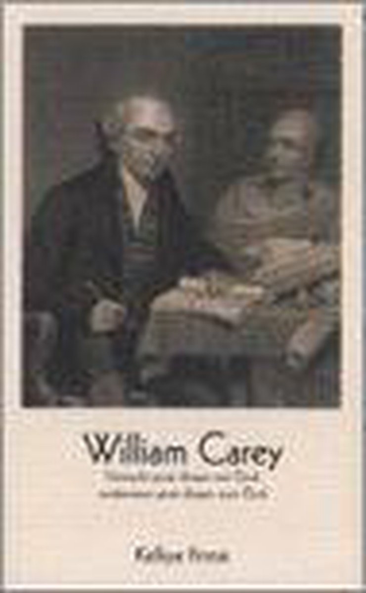 William carey - verwacht grote dingen