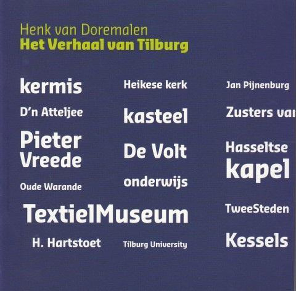 Het verhaal van Tilburg