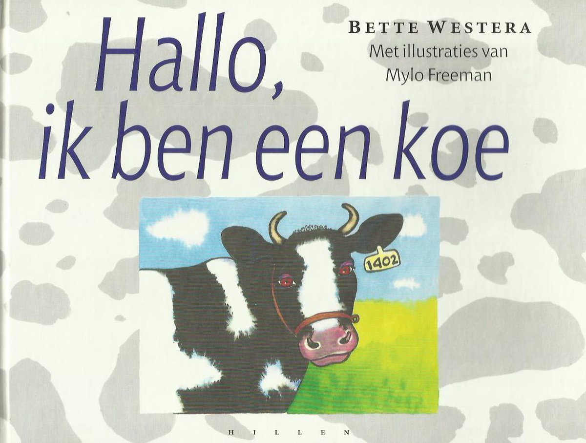 boekenbalie_9789076766034_cover Hallo, ik ben een koe en andere verdichte verhalen