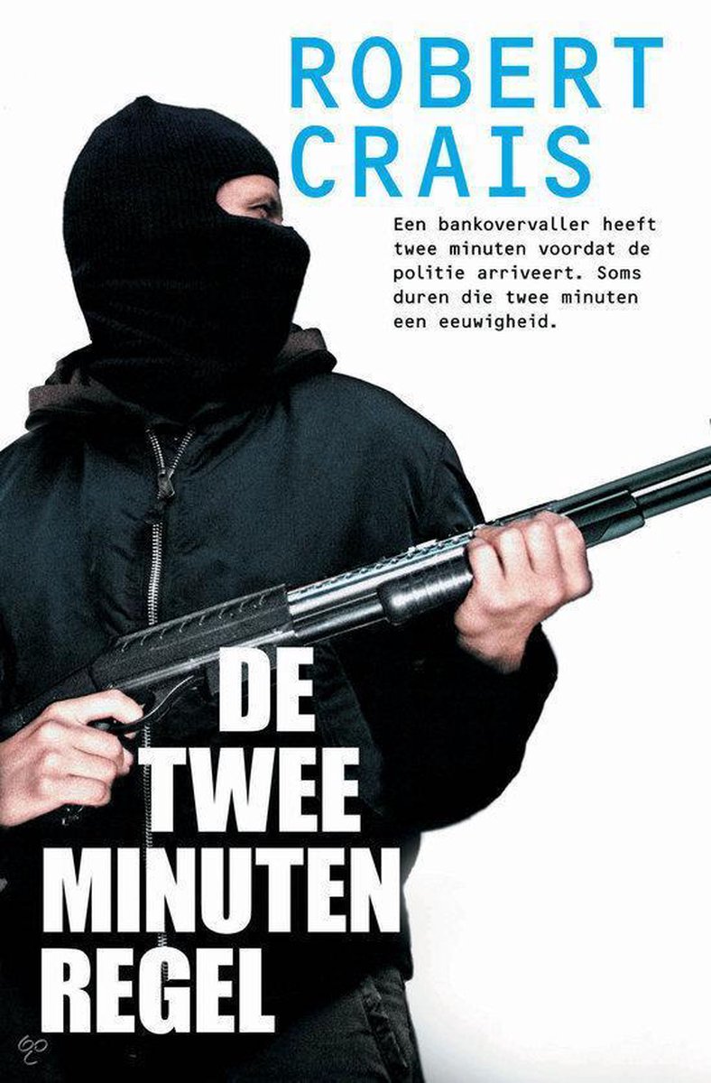 Robert Crais De Tweeminutenregel thumbnail