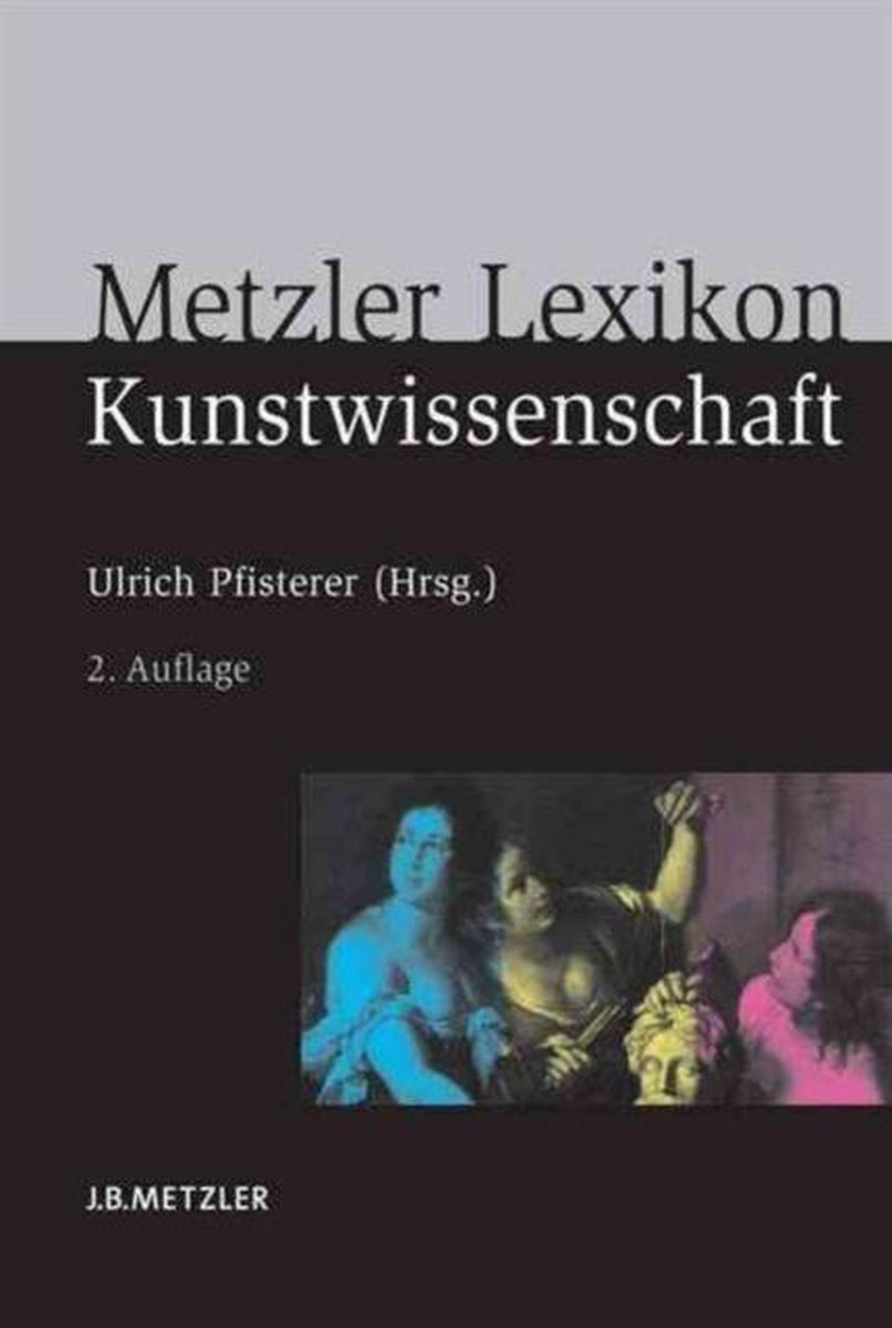 Metzler Lexikon Kunstwissenschaft