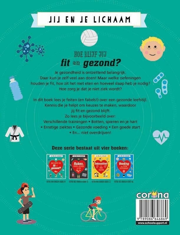 Hoe blijf jij fit en gezond? / Jij en je lichaam achterkant