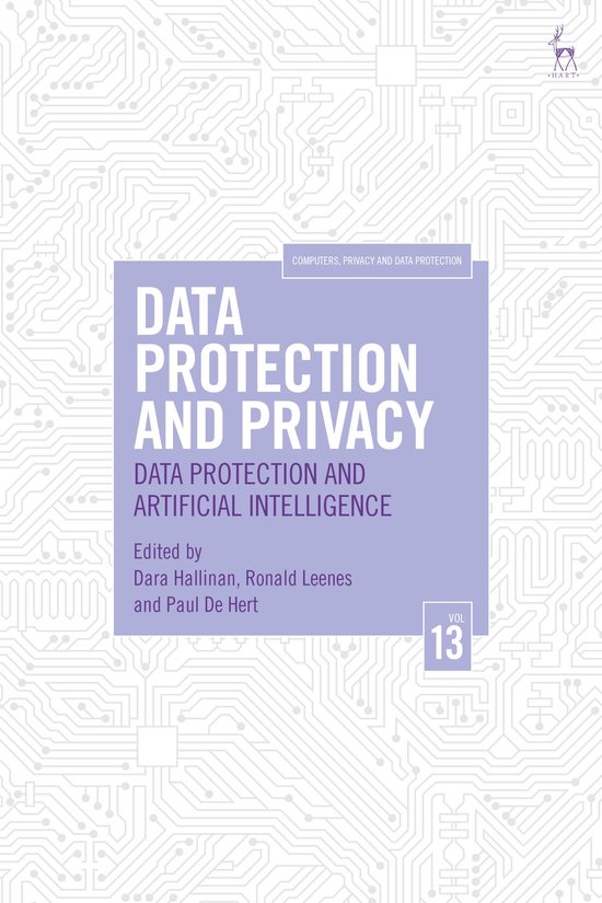 Data Protection and Privacy Data Protection and Artificial Intelligence Computers, Privacy and Data Protection