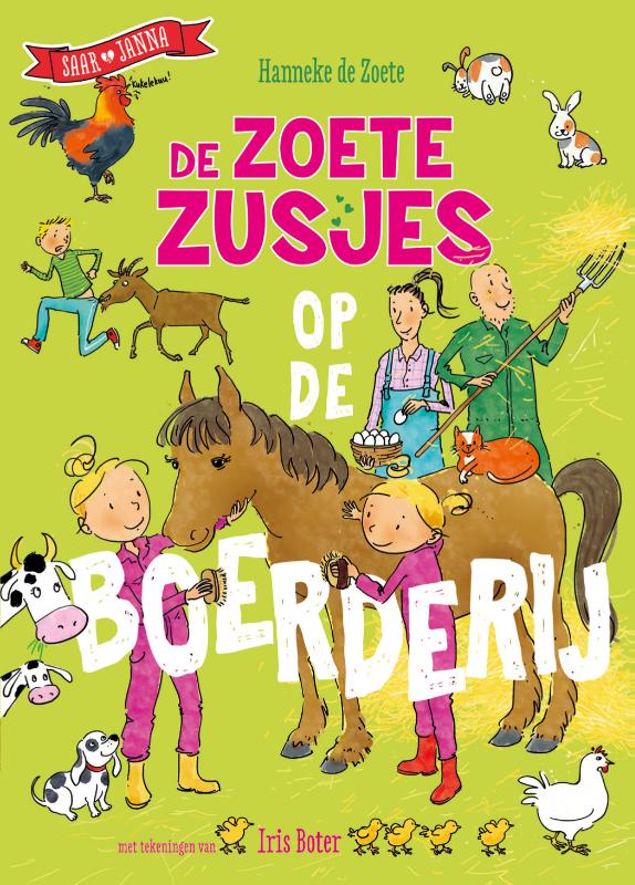 De Zoete Zusjes op de boerderij / De Zoete Zusjes
