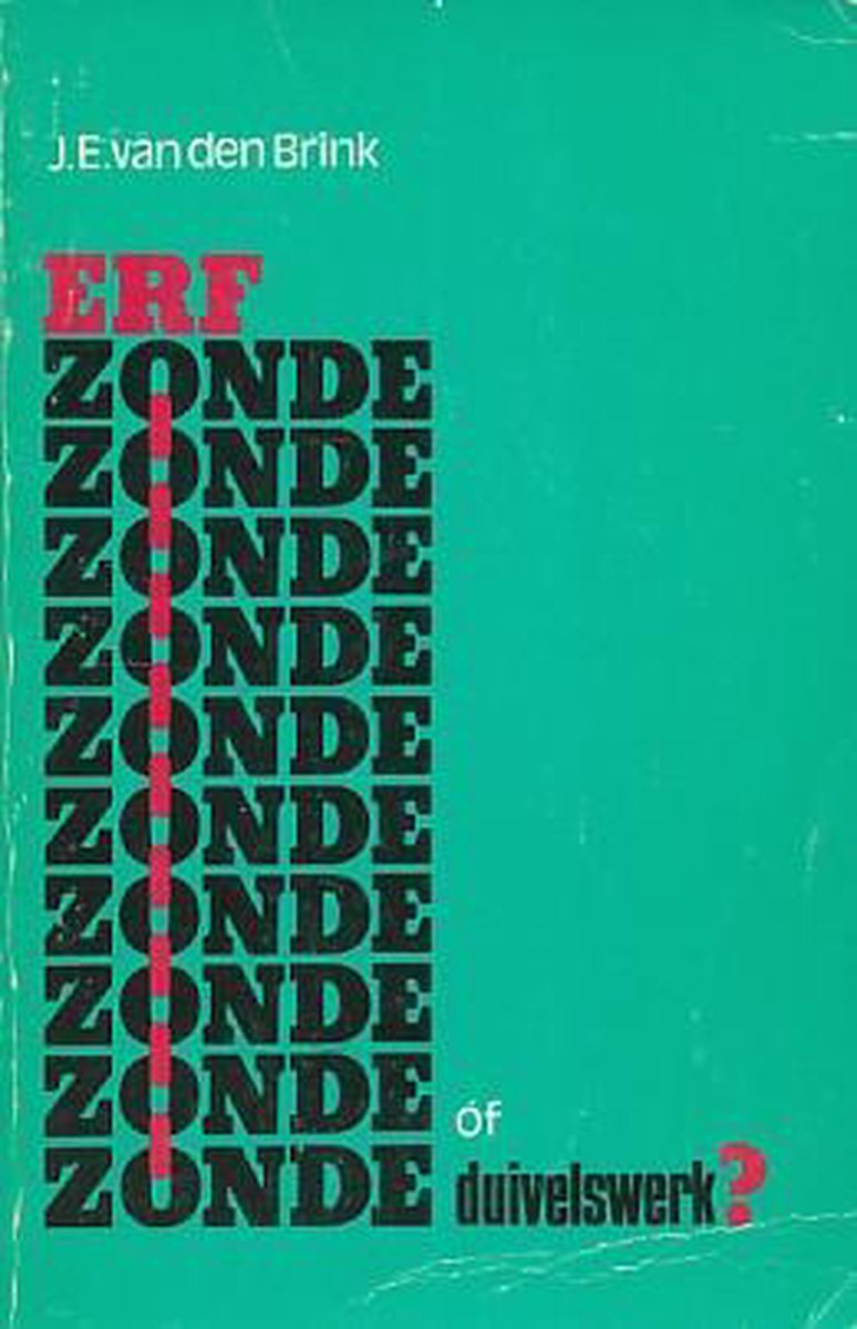 Erfzonde of duivelswerk ?