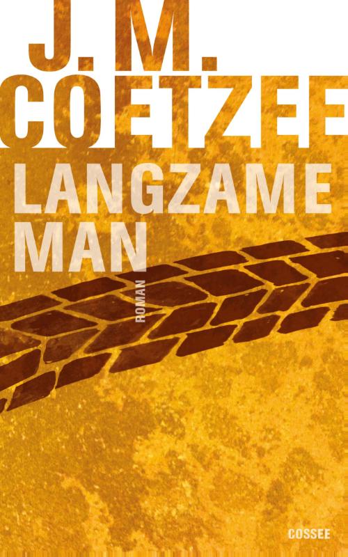J.M. Coetzee Langzame Man thumbnail