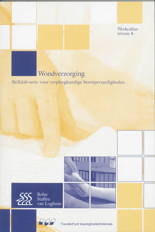 boekenbalie_9789031338542_cover Wondverzorging / Niveau 4 MBO / Werkcahier / Skillslab-serie