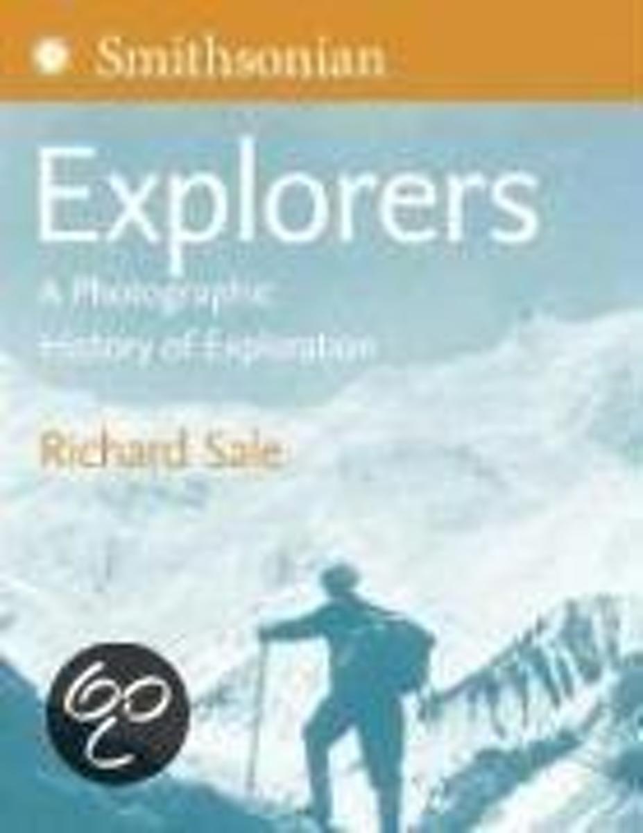 Smithsonian Explorers: A Photographic History Of Exploration