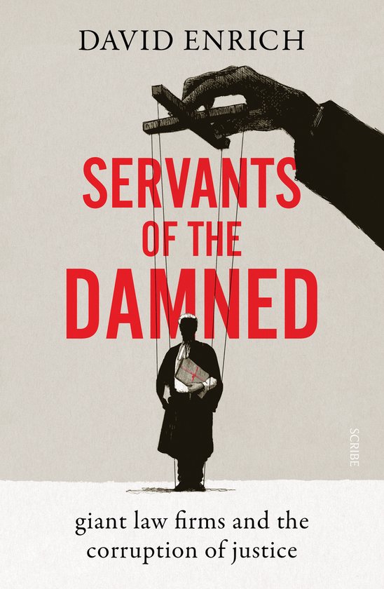 David Enrich Servants Of The Damned