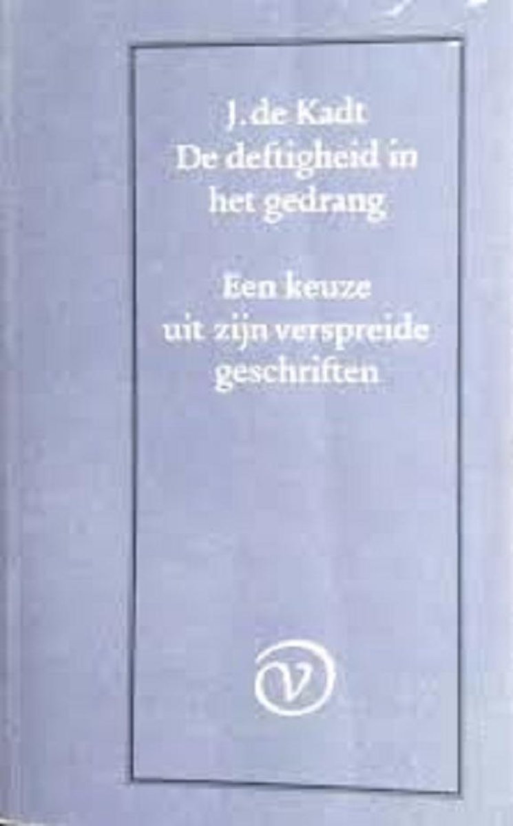 Kadt De Deftigheid In Het Gedrang thumbnail