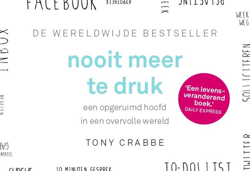 Tony Crabbe Nooit Meer Te Druk / Dwarsligger / 637