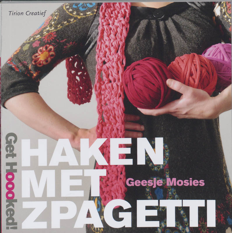 Geesje Mosies Haken Met Zpagetti