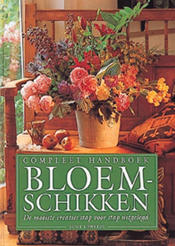boekenbalie_9789024368297_cover Compleet handboek bloemschikken
