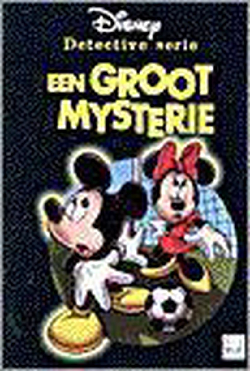 Een groot mysterie / Disney Mysterie / N4324/2