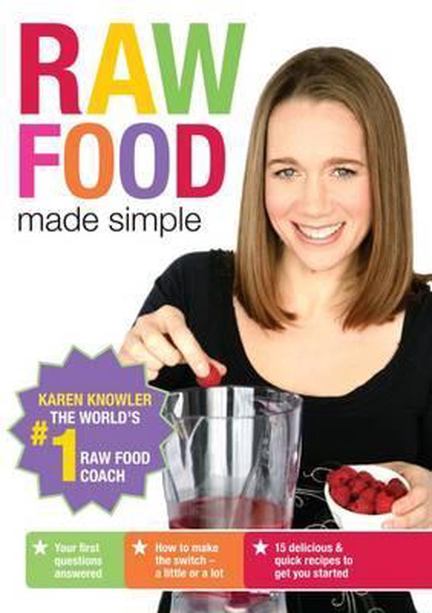 Raw Food Made Simple