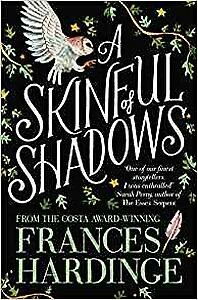A Skinful of Shadows